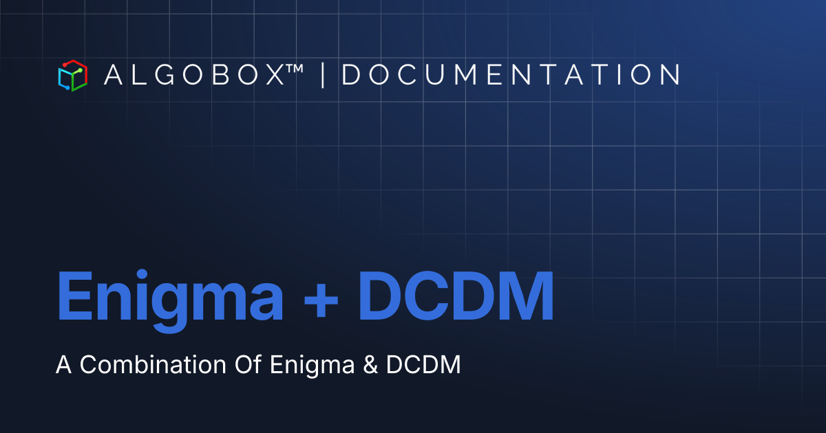 Enigma + DCDM | AlgoBox™ Documentation