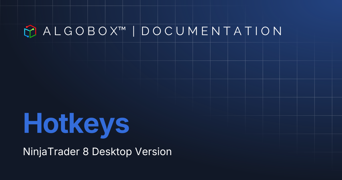 Hotkeys | AlgoBox™ Documentation